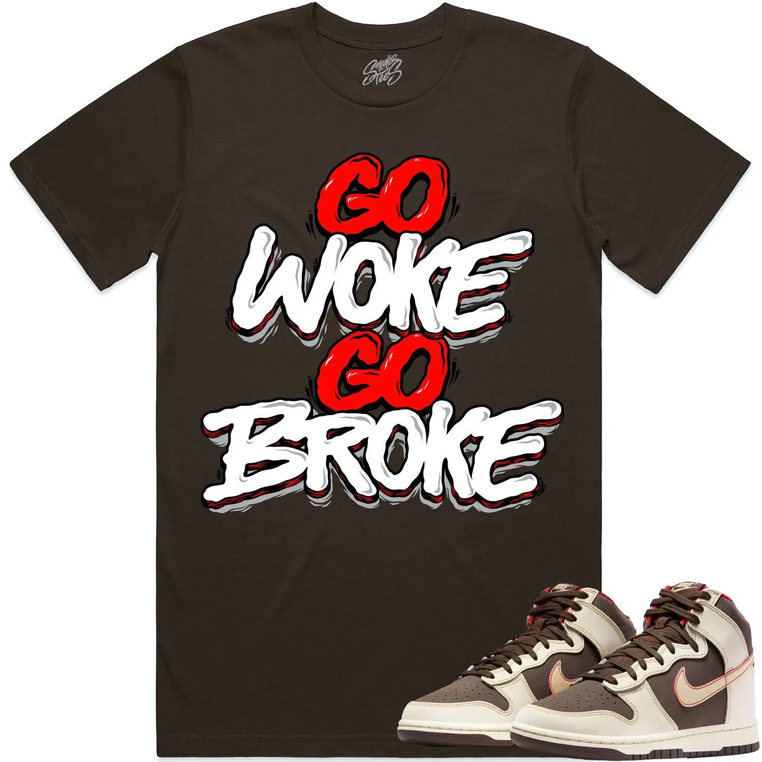 Baroque Brown Dunks Shirt to Match - RED GO WOKE GO BROKE