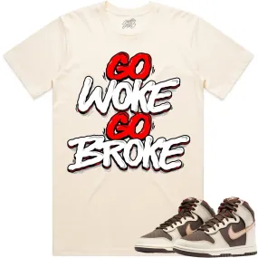 Baroque Brown Dunks Shirt to Match - RED GO WOKE GO BROKE